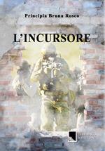 L' incursore