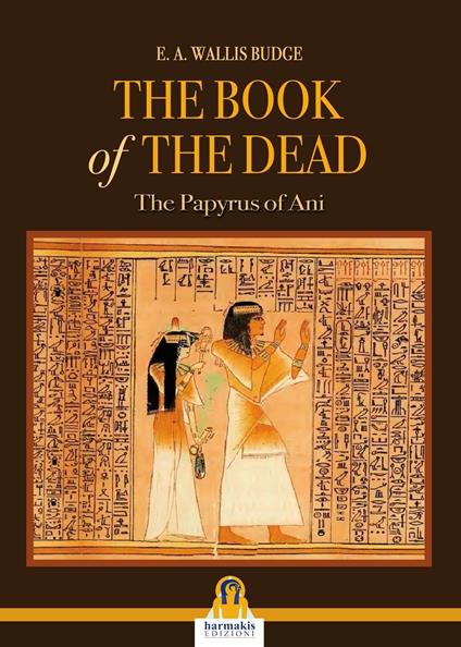 The book of the dead - E.A. Wallis Budge - ebook