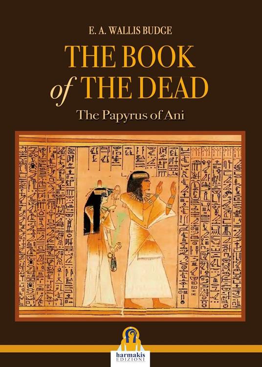 The book of the dead - E.A. Wallis Budge - ebook