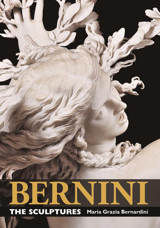 Bernini. The sculptures - M. Grazia Bernardini - copertina