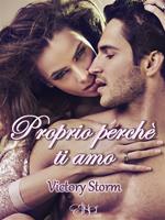 Proprio perché ti amo