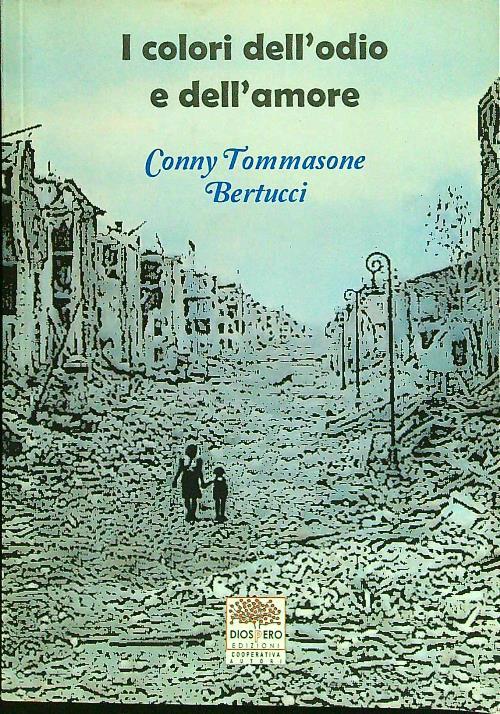 I colori dell'odio e dell'amore