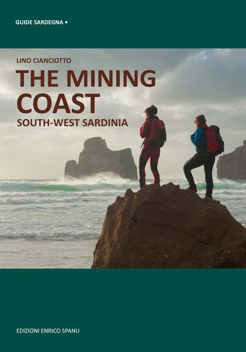 The mining coast. South-west Sardinia - Lino Cianciotto - copertina