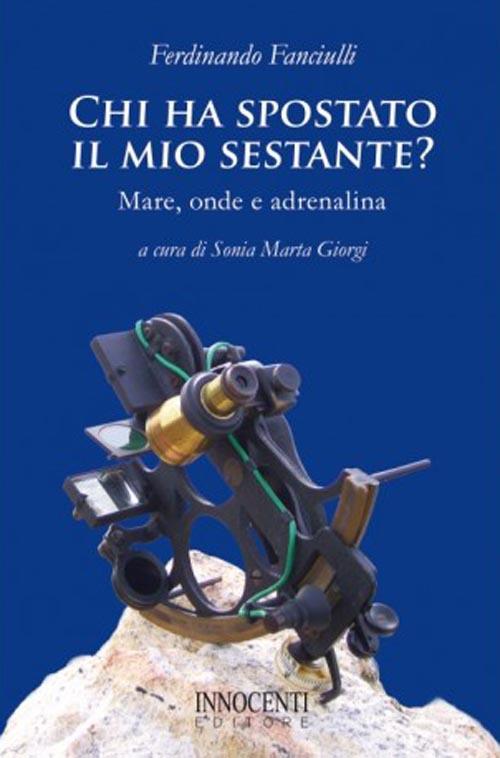 Chi ha spostato il mio sestante? - Ferdinando Fanciulli - copertina