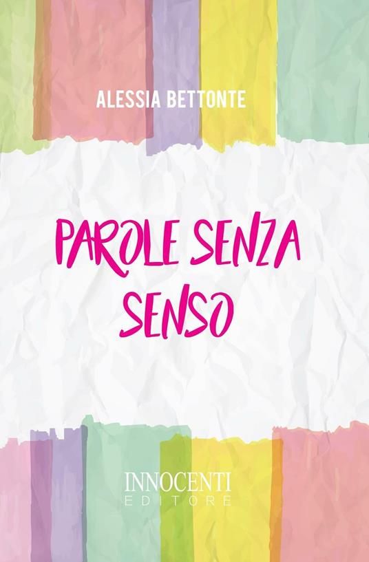 Parole senza senso - Alessia Bettonte - copertina