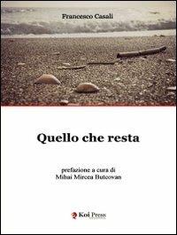 Quello che resta - Francesco Casali - copertina
