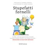 Stupefatti fornelli
