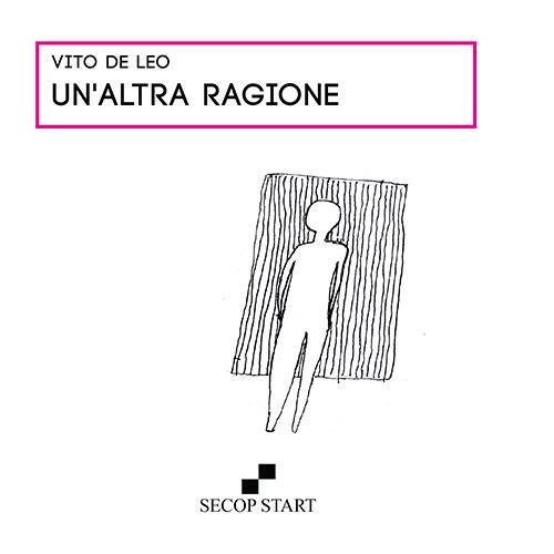 Un'altra ragione - Vito De Leo - copertina
