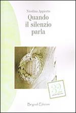 Quando il silenzio parla