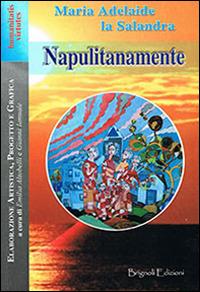 Napulitanamente - M. Adelaide La Salandra - copertina