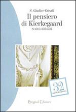 Il pensiero di Kierkegaard. Scritti edificanti