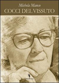 Cocci del vissuto - Michela Manco - copertina