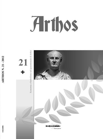 Arthos. Vol. 21: Economia e simbolismo nel quarantennale di «Arthos» - copertina