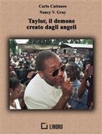 Taylor, il demone creato dagli angeli. Vol. 1