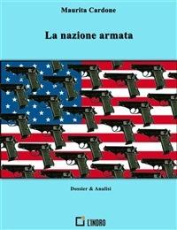 La nazione armata - Maurita Cardone - ebook