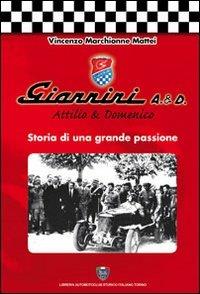 Giannini A. & D. Storia di una grande passione - Vincenzo Marchionne Mattei - copertina