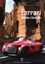 Ferrari. Debutto a Caracalla