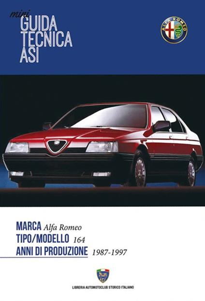 Mini guida tecnica Asi. Alfa Romeo 164 - copertina