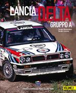 Lancia Delta Gruppo A. Ediz. italiana e inglese. Vol. 2