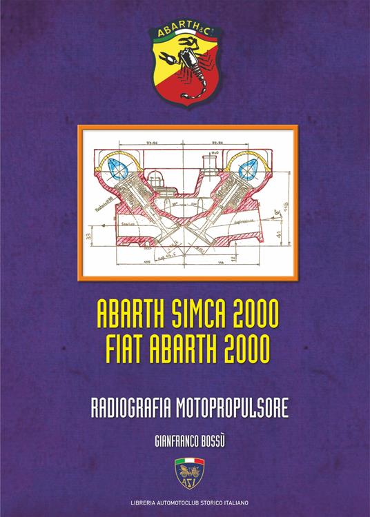Abarth Simca 2000 Fiat Abarth 2000 - Gianfranco Bossù - copertina
