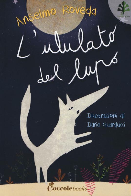 L' ululato del lupo. Professor Ulisse - Anselmo Roveda - copertina
