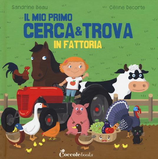 In fattoria. Il mio primo cerca & trova - Sandrine Beau - copertina