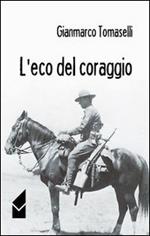 L' eco del coraggio