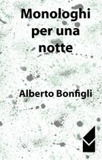 Monologhi per una notte
