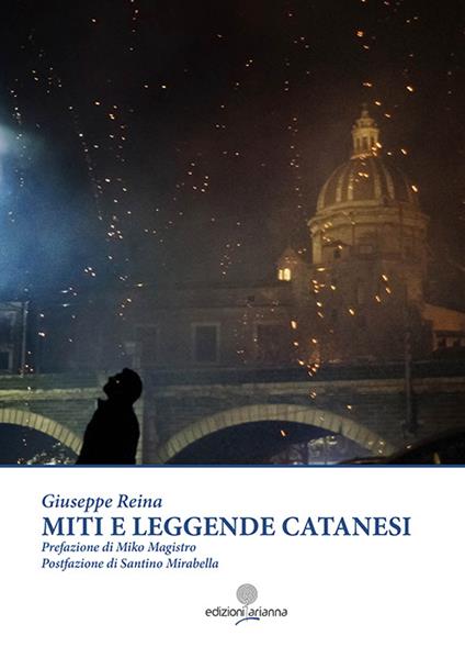 Miti e leggende catanesi - Giuseppe Reina - copertina