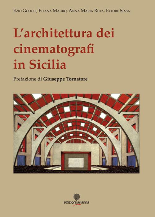 L' architettura dei cinematografi in Sicilia - copertina
