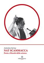 Nat Scamacca poeta e filosofo della scienza