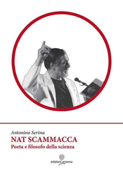 Nat Scamacca poeta e filosofo della scienza - Antonino Serina - copertina