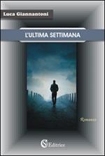 L'ultima settimana