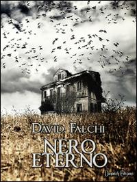 Nero eterno - David Falchi - copertina