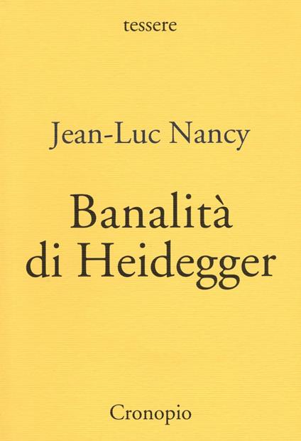 Banalità di Heidegger - Jean-Luc Nancy - copertina