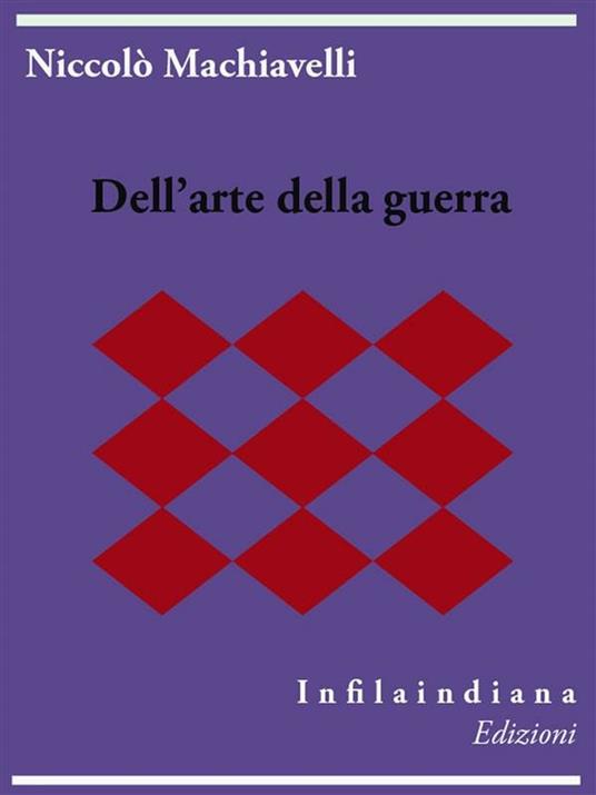 Dell'arte della guerra - Niccolò Machiavelli - ebook