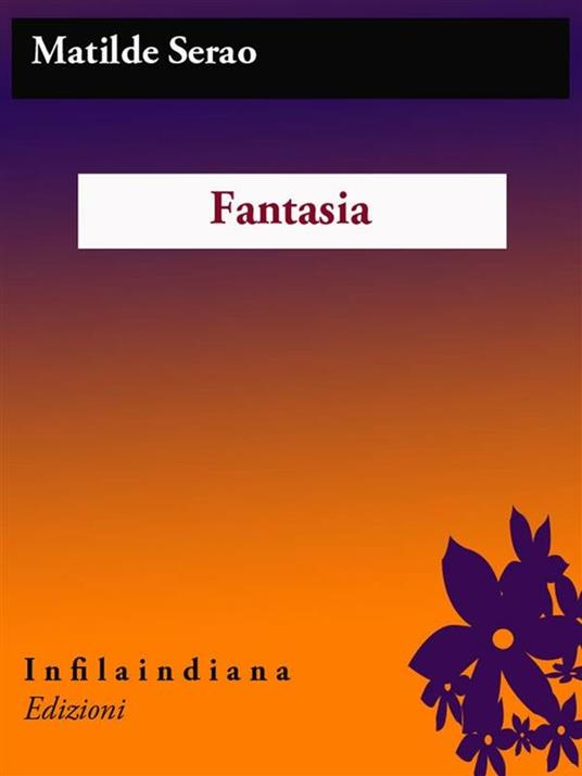 Fantasia - Matilde Serao - ebook