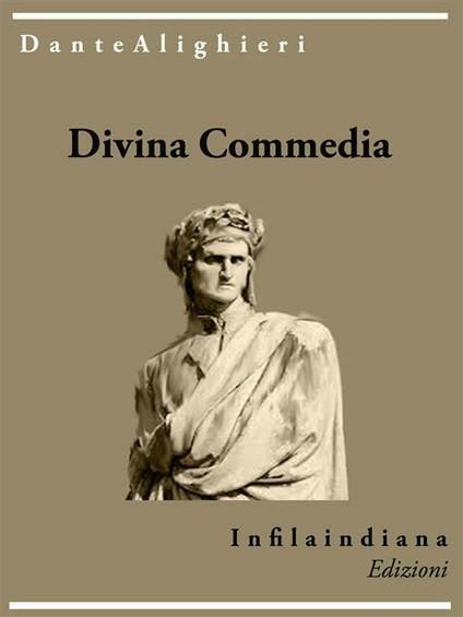 La Divina Commedia - Dante Alighieri - ebook