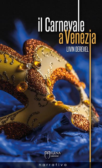 Il carnevale a Venezia - Livin Derevel - copertina
