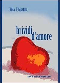 Brividi d'amore - Rosa D'Agostino - copertina