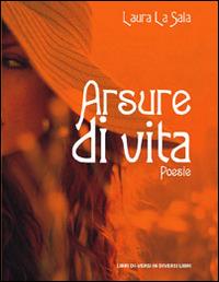 Arsure di vita - Laura La Sala - copertina