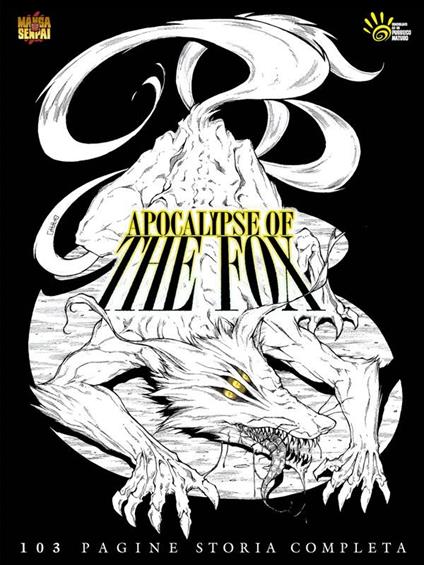 Reincarnazione. Apocalypse of the fox. Vol. 2 - Fabrizio Francato,Yana Ischericova,Denise Pais - ebook