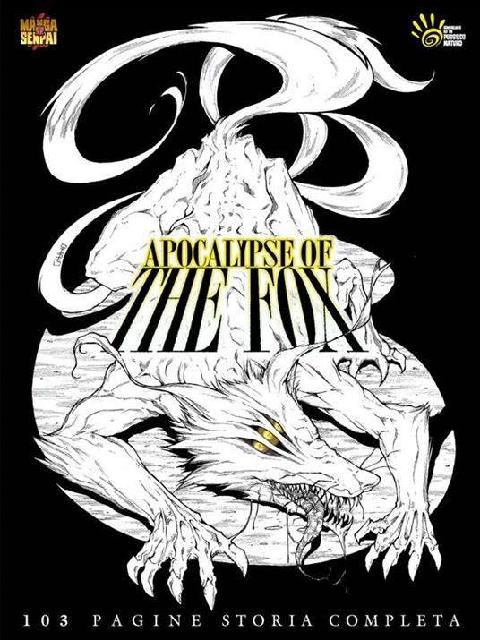 Reincarnazione. Apocalypse of the fox. Vol. 2 - Fabrizio Francato,Yana Ischericova,Denise Pais - ebook