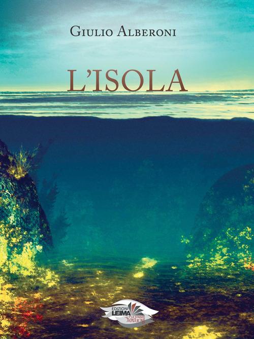 L'isola - Giulio Alberoni - copertina