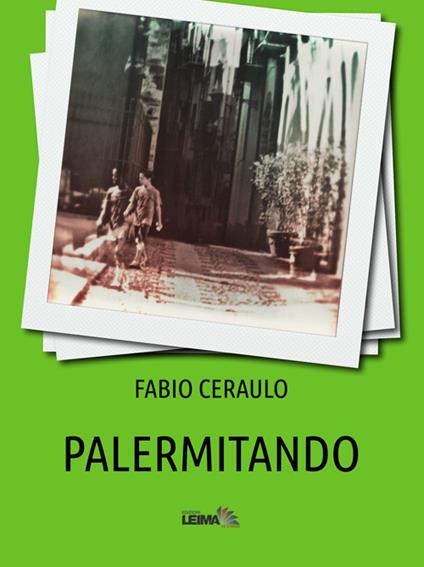 Palermitando - Fabio Ceraulo - copertina