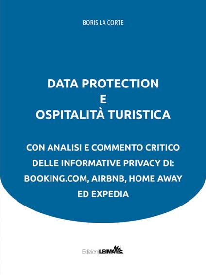 Data protection e ospitalità turistica - Boris La Corte - copertina