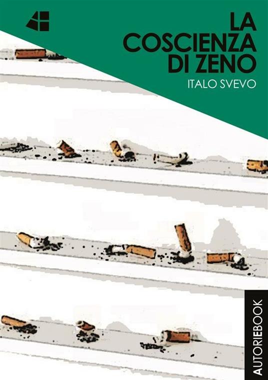 La coscienza di Zeno - Italo Svevo - ebook