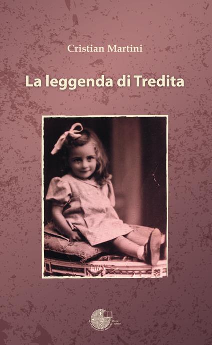 La leggenda di Tredita - Cristian Martini - copertina