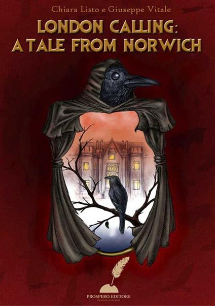 London Calling: tale from Norwich - Chiara Listo,Giuseppe Vitale,Barbara Ciolli,Gianluca Maragno - ebook