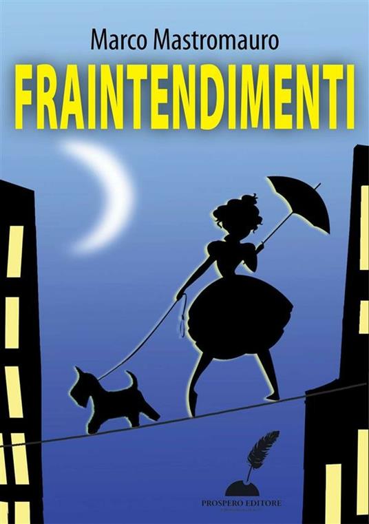 Fraintendimenti - Marco Mastromauro - ebook